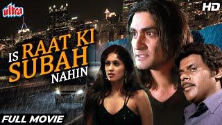 Is Raat Ki Subha Nahi - Nirmal Pandey, Tara Deshpande, Ashish Vidyarthi - Full Movie - Filmy Deewane