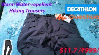 Decathlon QUECHUA Men Warm Water repellent Hiking  Trousers SH100 Winter  (₹999/$11.7) #4k #trekking