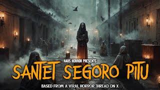 CERITA VIRAL DI TWITTER (X) TERNYATA SENGERI INI? - SANTET SEGORO PITU | HH #148