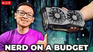 Talking PC Hardware with NERD ON A BUDGET!