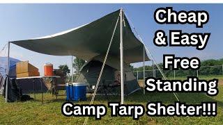 How To Make Your Own Cheap & Easy Free Standing DIY Camp Tarp Shelter!