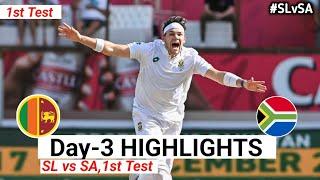 FULL Highlights | Sri Lanka Vs South Africa 1st Test Match Day-3 Highlights 2024 | SL Vs SA 1st 2024