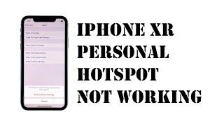 How To Fix Personal Hotspot Not Working On iPhone XR After iOS 13.4 Update