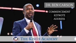 Dr. Ben Carson | You Have a Brain | The King's Academy | Commencement 2023