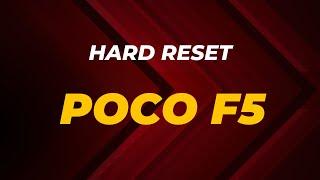 Xiaomi Poco F5 Hard Reset/Pattern unlock Within 2 Min