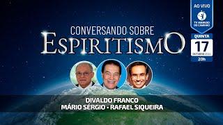 Divaldo Franco, Mário Sérgio e Rafael Siqueira  • Conversando Sobre Espiritismo