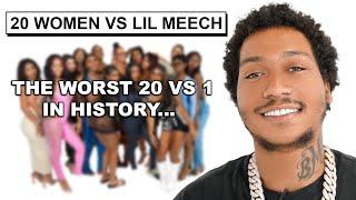 20 WOMEN VS 1 ACTOR  LIL MEECH   Gone Wrong    Seakay Reacts