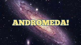 Astrophotography Target Tips #10: The Andromeda Galaxy!