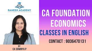 "CA Foundation Economics Classes in English by CA Sowmya P | Ramesh Academy"