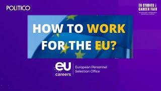 How to work for the EU institutions? - EPSO’s webinar at POLITICO’s EUSCF 2021