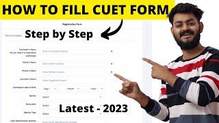 How to fill CUET 2023 registration form | STEP by STEP | 5 mistakes you should avoid in form