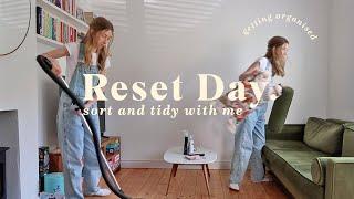 home reset; clean, tidy & organise with me!