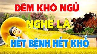 Mỗi Đêm Nghe 15 Phút Ngủ Rất Ngon May Mắn Tự Tìm Đến Mọi Việc Đều Suôn Sẻ - Phật Pháp Tại Tâm