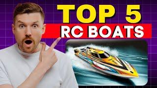 Best 5 RC Boats that will blow your mind [2024]: Which Should You Buy for Maximum Thrill?