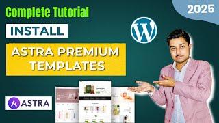 How to install Astra Pro Starter Templates in WordPress 2025 – Full Tutorial