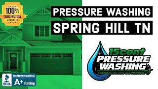 Pressure Washing Spring Hill TN