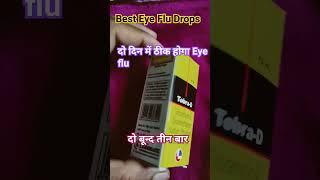 Eye Flu drops ll Tobra-D ll eye flu me kon sa drops use kre ll Tobra D drops review l eye infection