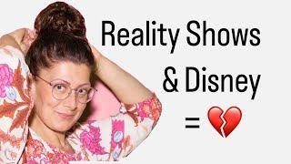 Reality Shows & Disney = 