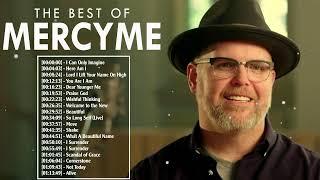 Inspirational Mercyme Worship Songs 2022 Playlist  Nonstop Worship Music Hits 2022