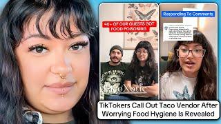 TikTokers Call Out Taco Vendor After Worrying Food Hygiene Situation