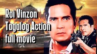 Best of Roi Vinzon Tagalog Action Movie