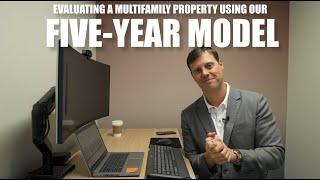 How To Evaluate a Multifamily Property using a Five-Year Model