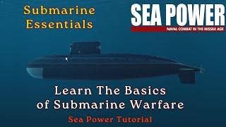 Master Submarine Warfare in Sea Power: Essential Tips for Beginners!