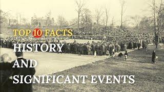 History and significant events