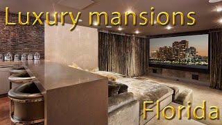 Luxury mansions for sale in Florida. Dream houses in Florida. Luxury mansions.