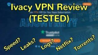 Ivacy VPN Full Review (TESTED - Netflix, leaks, torrents)