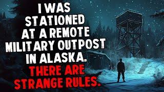 I Was Stationed at a Remote Military Outpost in Alaska. There Are Strange Rules.