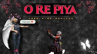 O Re Piya Free Fire Montage video |Free fire status Ff Song Status