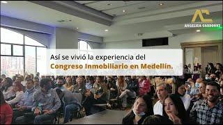 Congreso inmobiliario en Medellín / Angie Cardonne