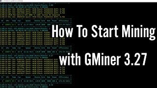 How To Start Mining with GMiner 3.27 Download (AMD+NVIDIA - Ethereum) [2023]