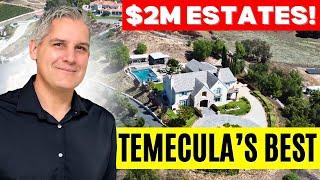 What $2 Million Buys You in Temecula: Stunning Homes Revealed!