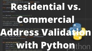 Using RDI for Address Validation with Python - Residential Delivery Indicator