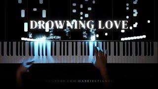 Drowning Love (Chasing Kou) - EPIC PIANO