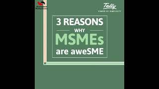 3 Reasons why MSMEs are Awesome