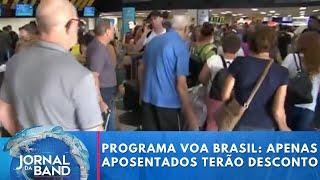 Apenas aposentados poderão ter direito a passagens aéreas com desconto | Jornal da Band