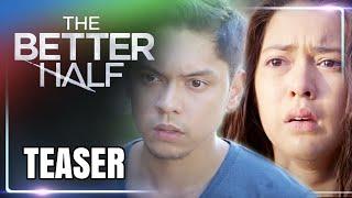 Watch The Better Half on Kapamilya Online Live!