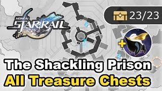 The Shackling Prison - All Treasure Chest Locations (Chests & Warp Trotter) - Honkai Star Rail