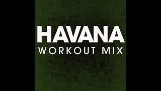 Havana (Workout Remix)