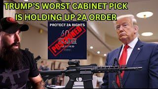 Trump's 2A Order Held up by His WORST Cabinet Member