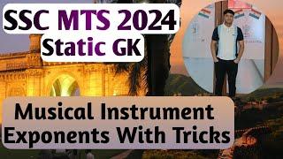 Musical Instrument And Its Exponent | Static GK For SSC MTS 2024 | Lecture -1 | GK For MTS 2024