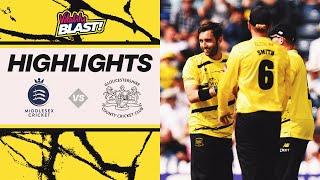 GLOUCESTERSHIRE BEAT MIDDLESEX TO KEEP T20 DREAM ALIVE | Vitality Blast Highlights