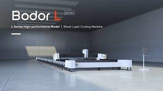 Bodor L: L Series High-performance Model | Metal Sheet Laser Cutting Machine