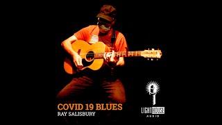 Covid-19 Blues | Music video by Lighthouse Audio, recorded during the dark days of Lockdown in 2020.