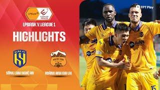 HIGHLIGHTS: SÔNG LAM NGHỆ AN - HOÀNG ANH GIA LAI | XOAY CHUYỂN KHÓ TIN, VỠ ÒA TRÊN SÂN VINH