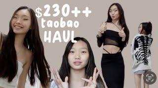 $230+ TAOBAO try on HAUL