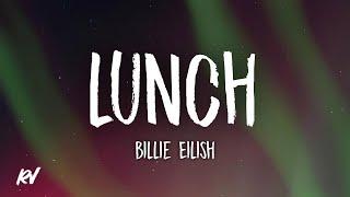 Billie Eilish - LUNCH (Lyrics)